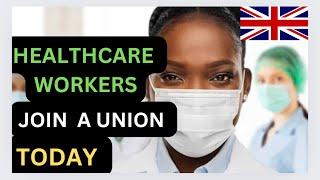 UK Government Healthcare Workers Union Membership for Job Protection - Find Out How It Benefits You