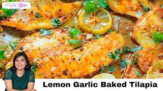 Spicy Lemon Garlic Baked Tilapia Recipe