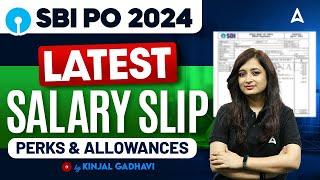 SBI PO Salary 2024  SBI PO Latest Salary Slip  Perks & Allowances  By Kinjal Gadhavi