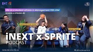 NEXT X SPRITE “Life as a student athlete in Management FEB UGM”