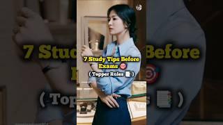 7 Study Tips Before Exams  Topper Rules   #topper #exam #study #school #shorts