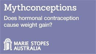 Does hormonal contraception cause weight gain?