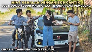 NIAT KENALAN DENGAN BOS CANTIK BOS MUDA DITUDUH MALING SAAT PURA-PURA JADI PEMULUNG tapi ternyata