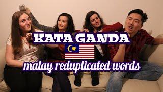 Kata Ganda- Malay Reduplicated Words