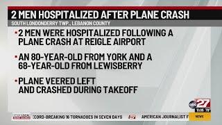 Two men rushed to hospital after small plane crashes while taking off at Reigle Airport