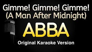 Gimme Gimme Gimme A Man After Midnight - ABBA Karaoke Songs With Lyrics - Original Key