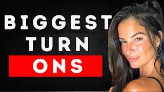 12 Biggest Turn Ons For younger Women