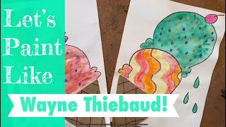 Ice Cream Cones Inspired by Wayne Thiebaud