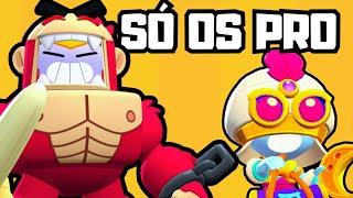 Se você usa um desses Brawlers VOCÊ É PRO PLAYER 