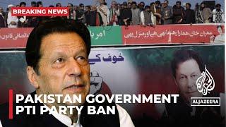 BREAKING NEWS Pakistan government says moving to ban Imran Khan’s PTI