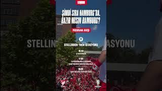  BUGÜN HAMBURG’U KIRMIZI BEYAZ’A BOYUYORUZ #MilliTakımİçinTekYürek