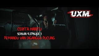 CERITA HANTU  Season 4 Ep 1 Pemandu Van Diganggu POCONG 