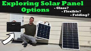 Which TYPE of Solar Panel Should You Choose?  Glass Flexible Or Folding Solar Panels Compared