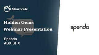 Spenda ASXSPX - Webinar Presentation