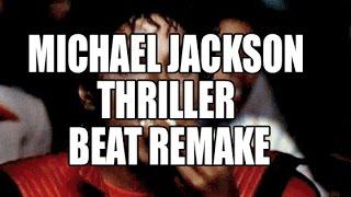 Michael Jackson - Thriller - Instrumental - Beat Remake