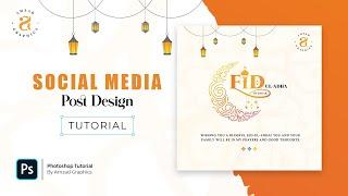 Eid Ul Adha Social Media Post Design In Photoshop  Photoshop Tutorial