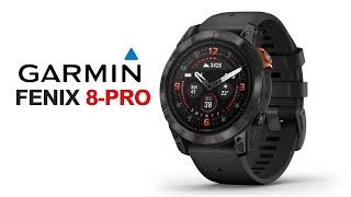 Garmin Fenix 8 Pro - The Future of Fitness Watches