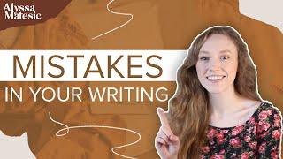 Writing Mistakes to Catch When Self Editing Your Book with Examples