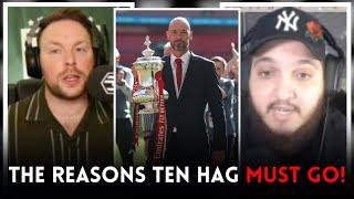 The Reasons Why Man Utd Have To SACK Erik Ten Hag