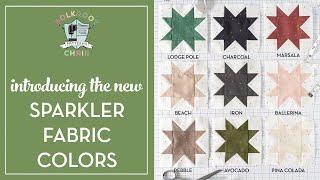 Coming Soon New Sparkler Fabrics Colors