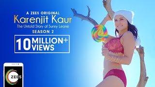 Karenjit Kaur The Untold Story of Sunny Leone - Season 2  Uncut Trailer  Streaming Now On ZEE5