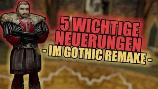 Das geht besser - 5 Dinge die das Gothic Remake verbessern kann