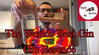 The Worlds Best Gin vs Gin Essence