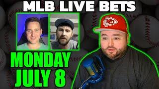 Live Bets With Kyle Kirms MLB Picks Monday July 8