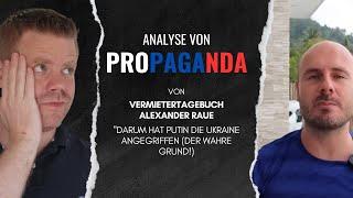 Propaganda-Analyse Darum hat Putin die Ukraine angegriffen von  @Vermietertagebuch