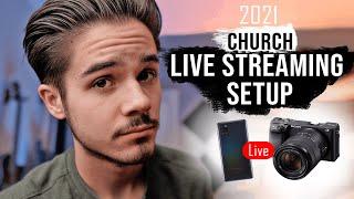 Church Live Streaming Tutorial 2021 - What Makes-or-Brakes Your Stream