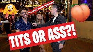 Are you an ASS Guy or A TIT Guy? - Asking Guys About Girls