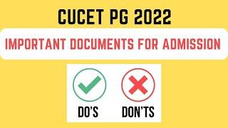 Very Important Documents for CUCETPG2022 Admission Process