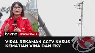 Menelusuri CCTV Kasus Pembunuhan Vina dan Eky di Cirebon  Kabar Petang tvOne