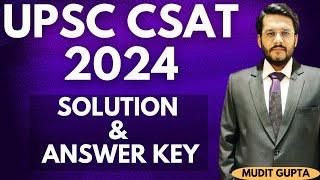 UPSC CSAT 2024 - Complete Solution and Answer Key  By Mudit Gupta