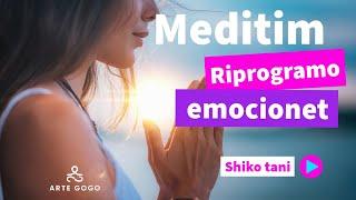 Meditim per te riprogramuar emocionet