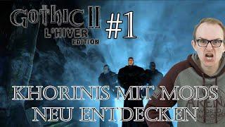 Gothic 2 DNdR mit LHiver und D3D11 Mod #1 Streamaufnahme