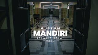 Museum Mandiri  2023