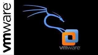 How To Install Kali Linux On VMware  - Complete Guide 2018