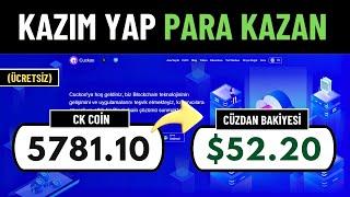 Kayıt Ol $50 Kazan  Madencilik Yap Ücretsiz CK Coin Kazan  Swap Açıldı - Para Kazanma - Airdrop