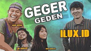 Geger Geden - Ilux Id  Agus Kotak  Indri Safitry  Lek Dahlan Official Music Video