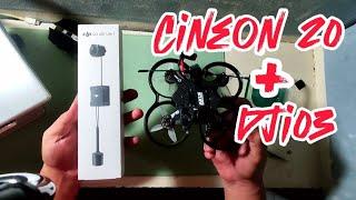 CineOn20 + dji03 FPV Conewhoop