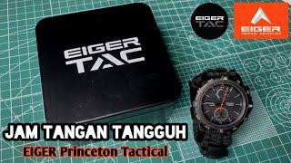 Review EIGER Princeton Tactical Watch  Jam tangan keren anti nyasar di Hutan Rimba