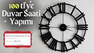 Duvar Saati Yapımı  Bin tllik saati 100 tlye yapıyoruz  Kendin Yap #Diy 30