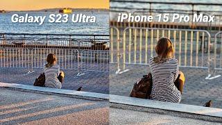 iPhone 15 Pro Max vs Galaxy S23 Ultra Camera Zoom Photos and Video