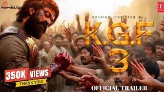 KGF 3 - TRAILER  Rocking Star Yash  Vijay Kiragandur  Hombale Films  Prashanth Neel