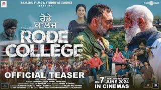 RODE COLLEGE Official Teaser - Manav Vij  Isha Rikhi  Dhanveer Singh  Yograj Singh  7 June
