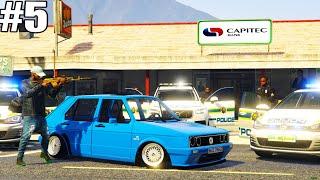 GTA Mzansi EP5 - The Hustler Lifestyle  Robbing Banks With VW Citi Golf Mk1  kasi styles legacy