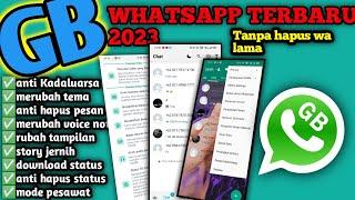 WhatsApp GB Terbaru 2023  GB WhatsApp Terbaru 2023 Apk Download  Wa GB Terbaru 2023