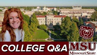 COLLEGE Q&A  Missouri State University 2023