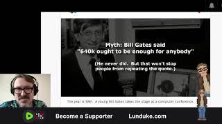 Myth Bill Gates said 640k ought to be enough for anybody
